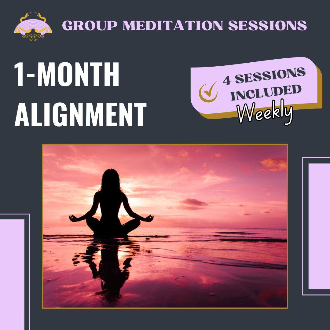 1 Month Alignment - Group Meditation Sessions